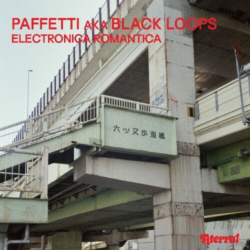  Paffetti aka Black Loops - Electronica Romantica (2025) 
