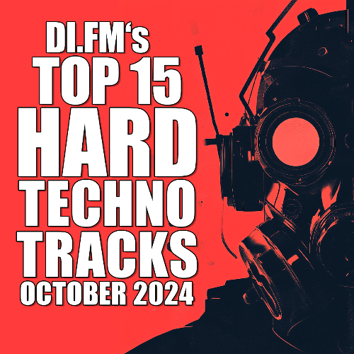  Johan N. Lecander - Di.Fm's Top 15 Hard Techno Tracks October 2024 (2024-11-01) 