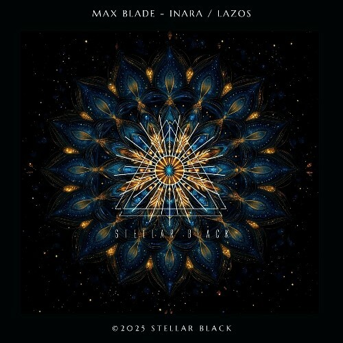 Max Blade - Inara / Lazos (2025)