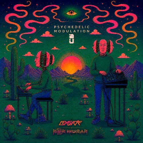 Lexside & Non Human — Psychedelic Modulation (2026)