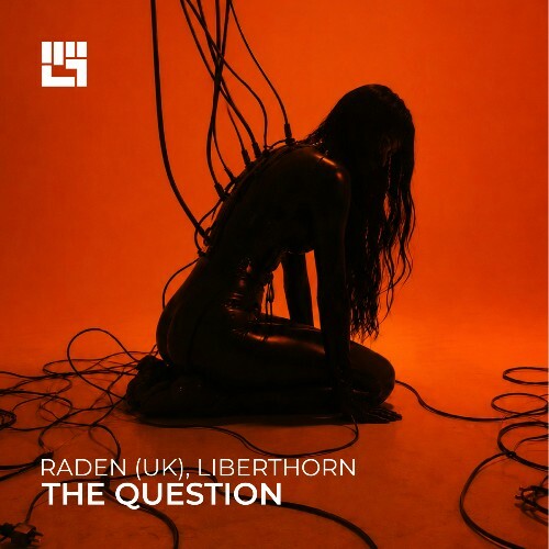 Raden (UK), Liberthorn — The Question (2026)