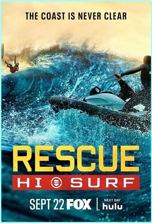 Rescue HI Surf S01 (24.46 GB) [1080p] (HEVC) (x265) [6 CH] [ELiTE]