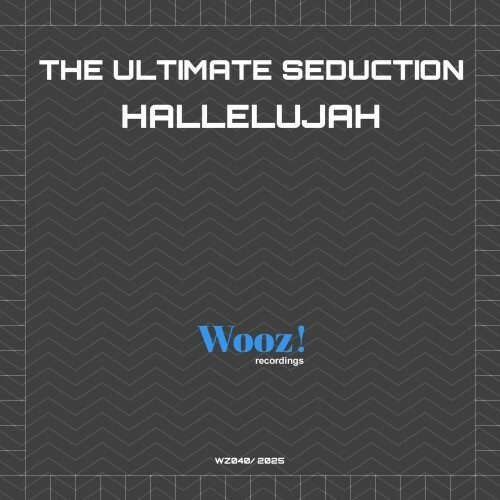  The Ultimate Seduction - Hallelujah (2025) 