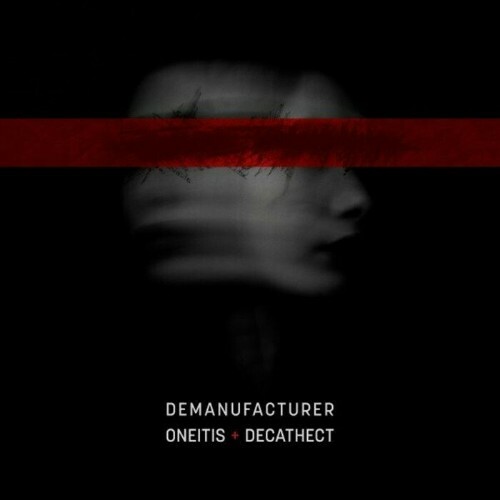  Demanufacturer - Oneitis/Decathect (2024) 