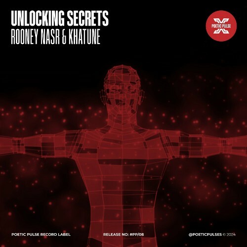  RooneyNasr & Khatune - Unlocking Secrets (2024) 