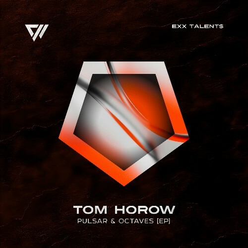  Tom Horow - Pulsar & Octaves (2025) 