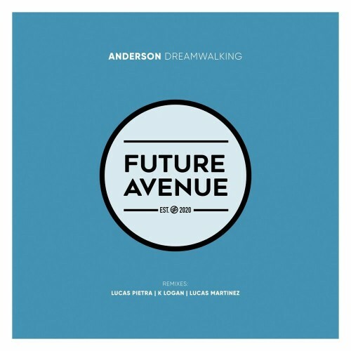 VA - Anderson (SE) - Dreamwalking (2022) (MP3)