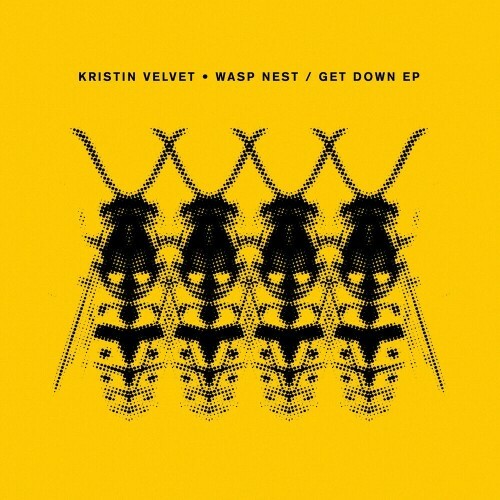  Kristin Velvet & Fred P - Wasp Nest / Get Down (2024) 