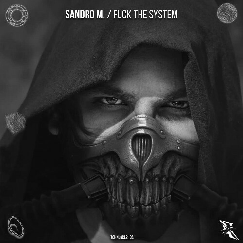  Sandro M. - Fuck The System (2025) 
