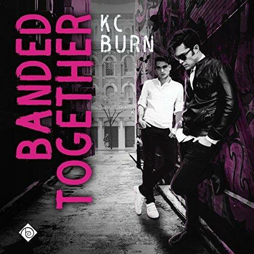 Banded Together KC Burn (Kc Burn) Banded Together KC Burn (Kc Burn)