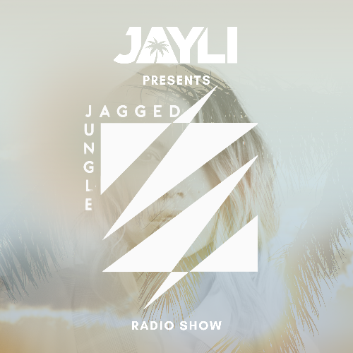  Jayli - Jagged Jungle 003 (2025-06-18) 