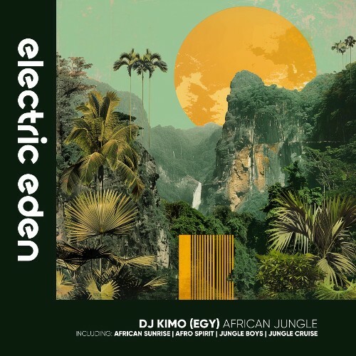 DJ Kimo (EGY) - African Jungle (2025) DJ Kimo (EGY) - African Jungle (2025)