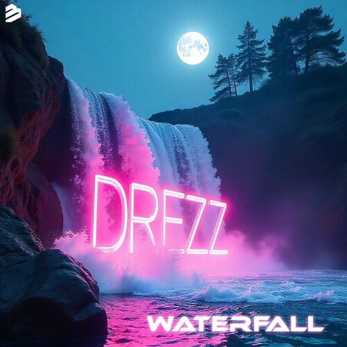  Drezz - Waterfall (2024) 