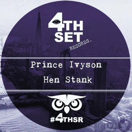  Prince Ivyson - Hen Stank (2025) 