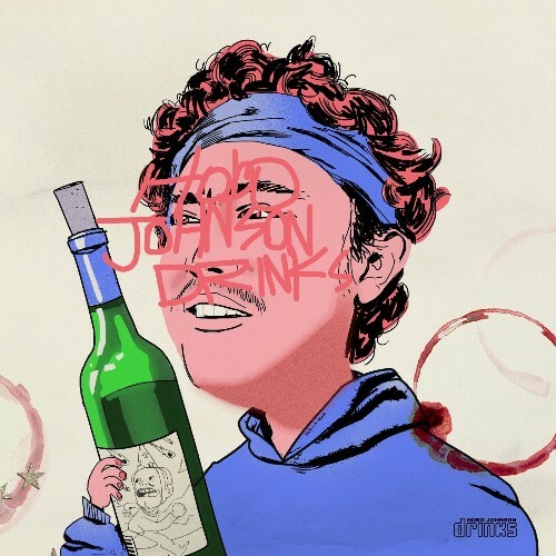 Hobo Johnson - HOBO JOHNSON DRINKS! (2025) 