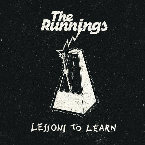  The Runnings - Lessons To Learn (2025) 