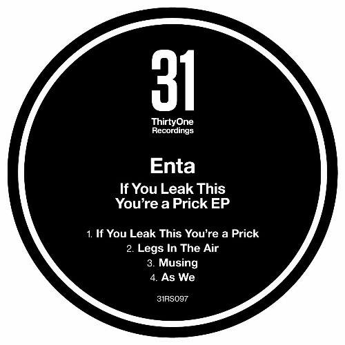  Enta - If You Leak This You&#146;re a Prick (2024) 