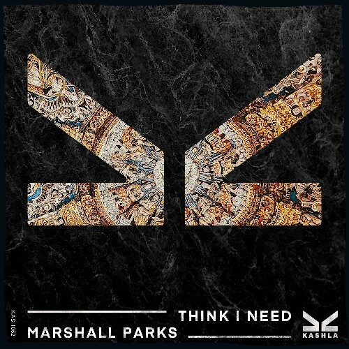  Marshall Parks - Think I Need (2025) 