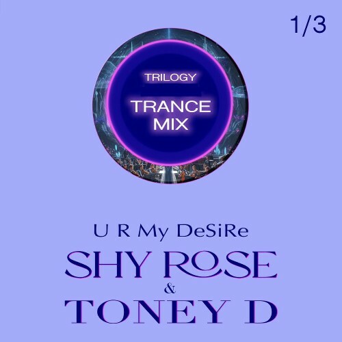  Shy Rose & Toney D - U R My DeSiRe (2026) 