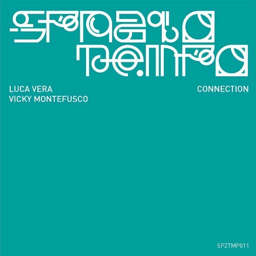  Luca Vera & Vicky Montefusco - Connection (2024) 