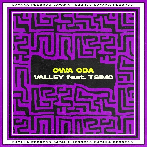  Owa Oda feat. Tsimo - Valley (2024) 