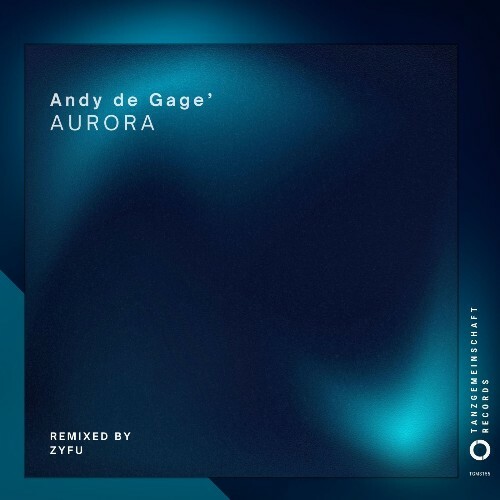 DJ Andy De Gage´ — Aurora (2026)