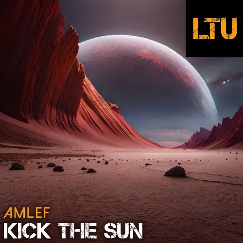  Amlef - Kick The Sun (2023) 