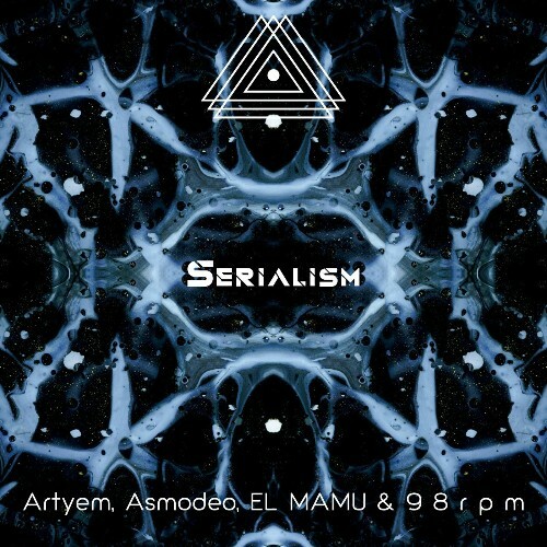  EL MAMU & 9 8 r p m - Serialism (2025) 