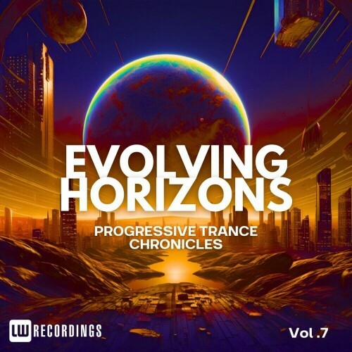  Evolving Horizons (Progressive Trance Chronicles, Vol. 07) (2024) 