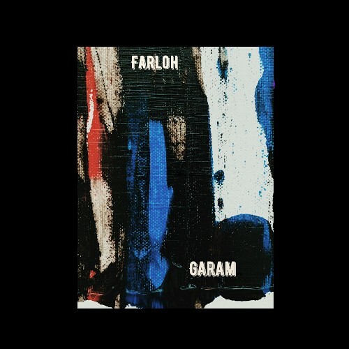  Farloh - Garam (2024) 