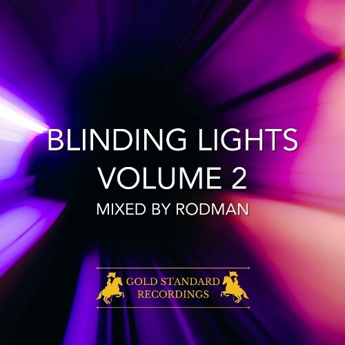 MP3:  Blinding Lights Volume 2 - Mixed by Rodman (2024) Онлайн