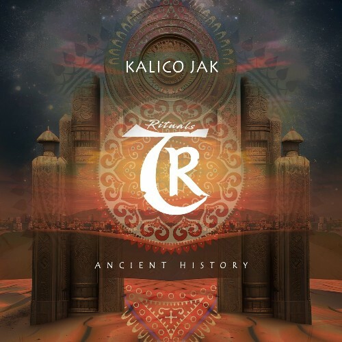  Kalico Jak - Ancient History (2024) 