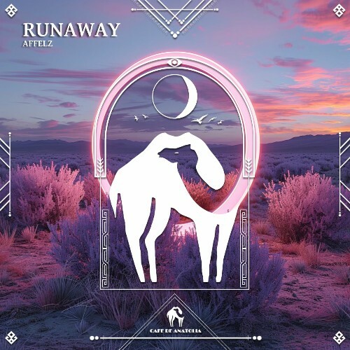 AFFELZ - Runaway (2025) AFFELZ - Runaway (2025)