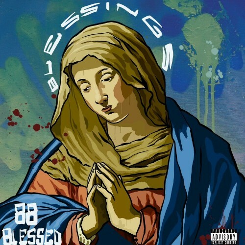 88Blessedbeats - Blessings (2024)