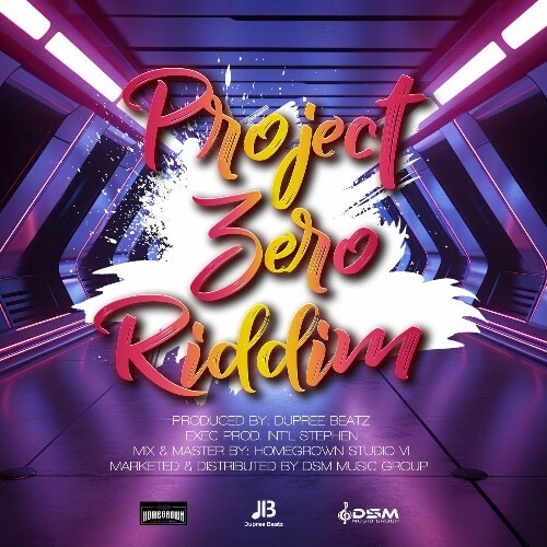 Project Zero Riddim (2025) 