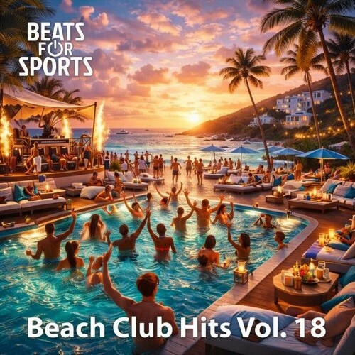 Beach Club Hits Vol. 18 (2026)