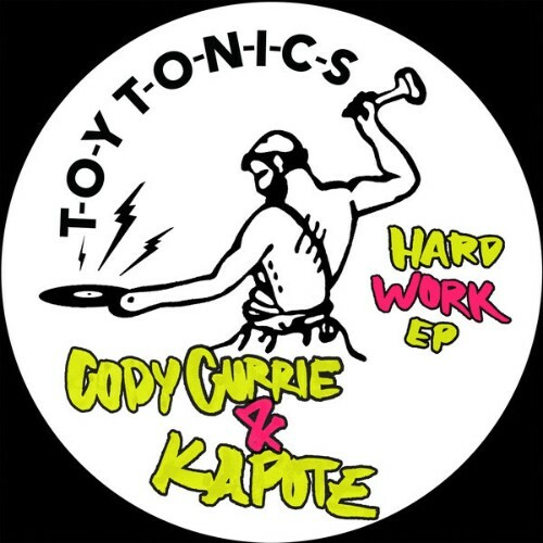 Cody Currie x Kapote - Hard Work (2025) Cody Currie x Kapote - Hard Work (2025)