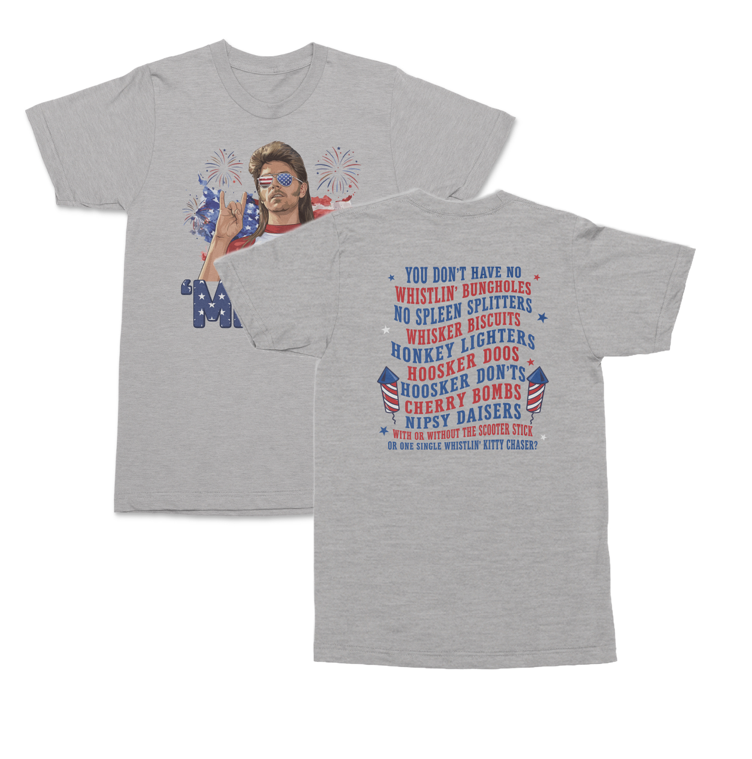 Merica Joe Dirt 4th of July Fireworks Funny 2-Sided Unisex T-Shirt