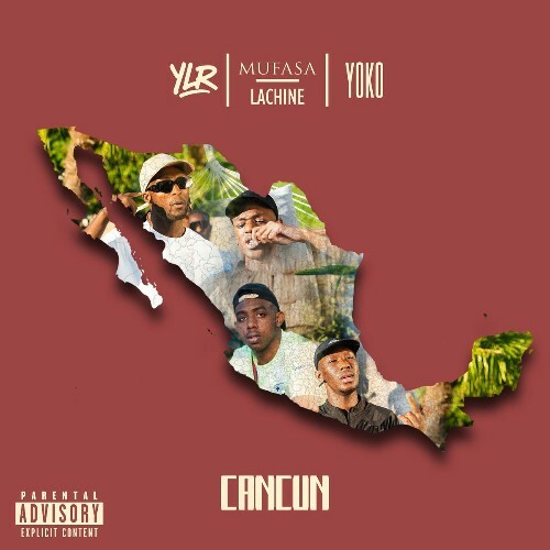  MUFASA - Canc&#250;n (Feat La Chine , YLR Et Yoko) (2025) 