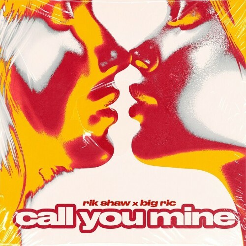 VA - Rik Shaw x Big Ric - Call You Mine (2024) (MP3)