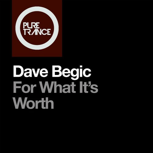  Dave Begic - For What it's Worth (2024) 