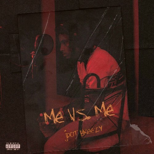  Jdot Breezy - Me Vs. Me (2024) 