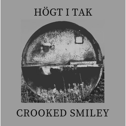  Hogt I Tak - Crooked Smiley (2025) 