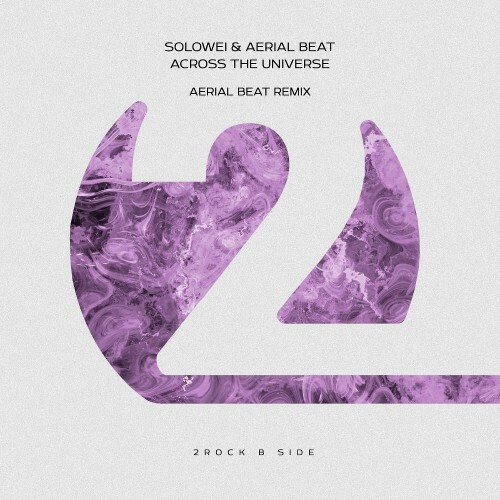  Solowei & Aerial Beat - Across The Universe (Aerial Beat Remix) (2026) 