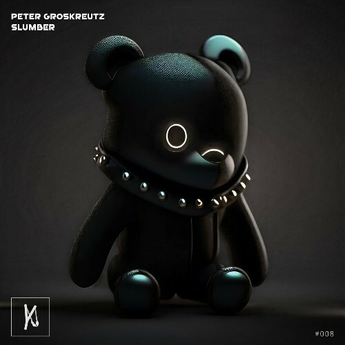  Peter Groskreutz - Slumber (2024) 