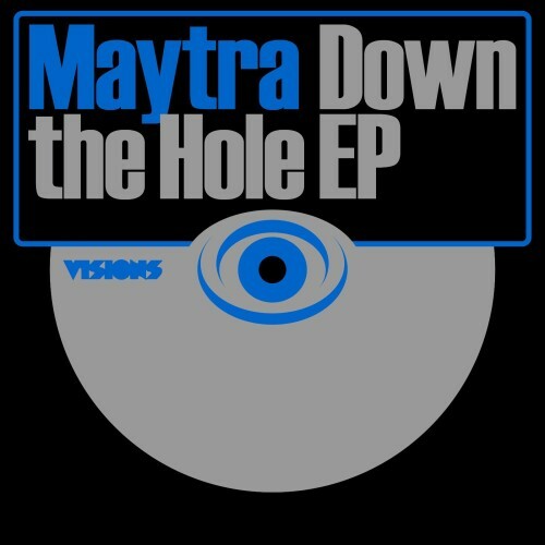 Maytra — Down The Hole (2026)