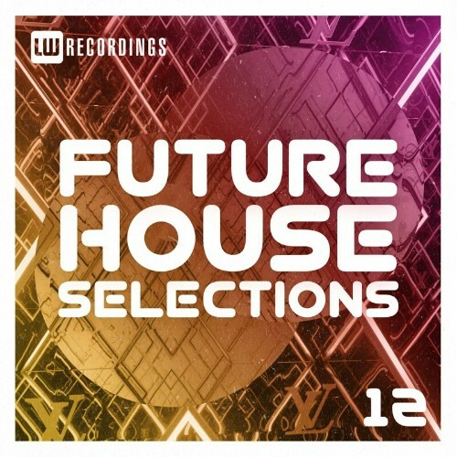 Future House Selections, Vol. 12 (2023) 
