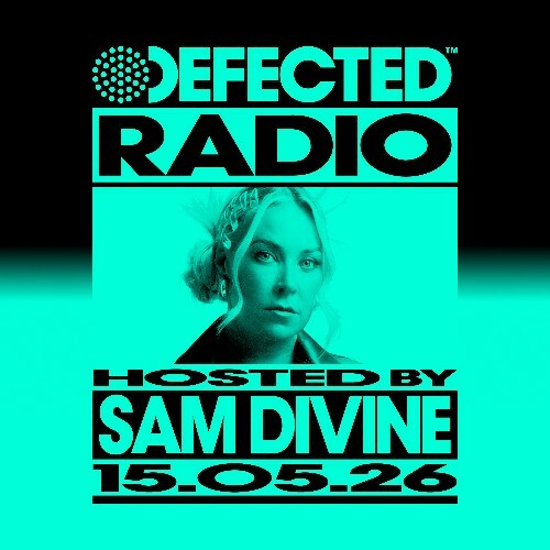  Sam Divine - Defected In The House (19 May 2026) (2026-05-19) 