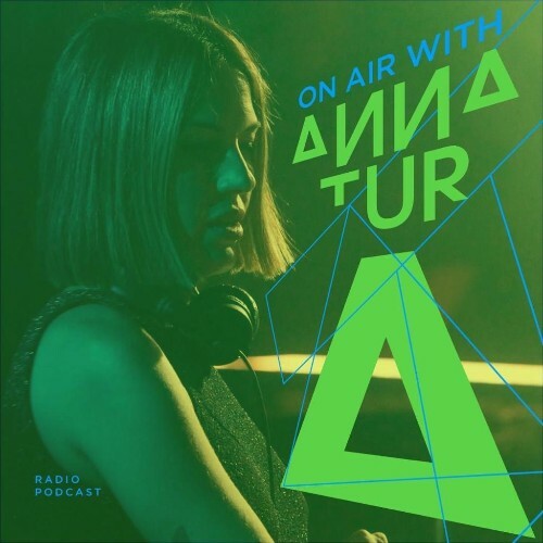  Anna Tur - On Air 211 (2024-08-16) 