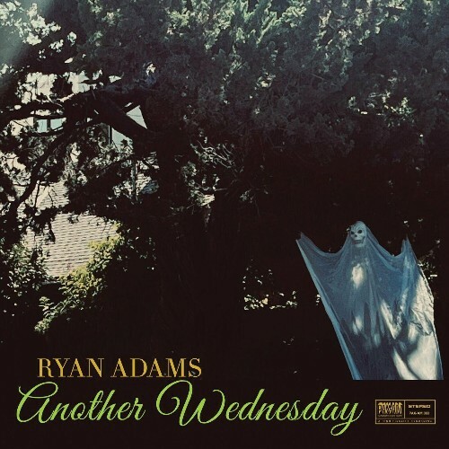  Ryan Adams - Another Wednesday (2025) 